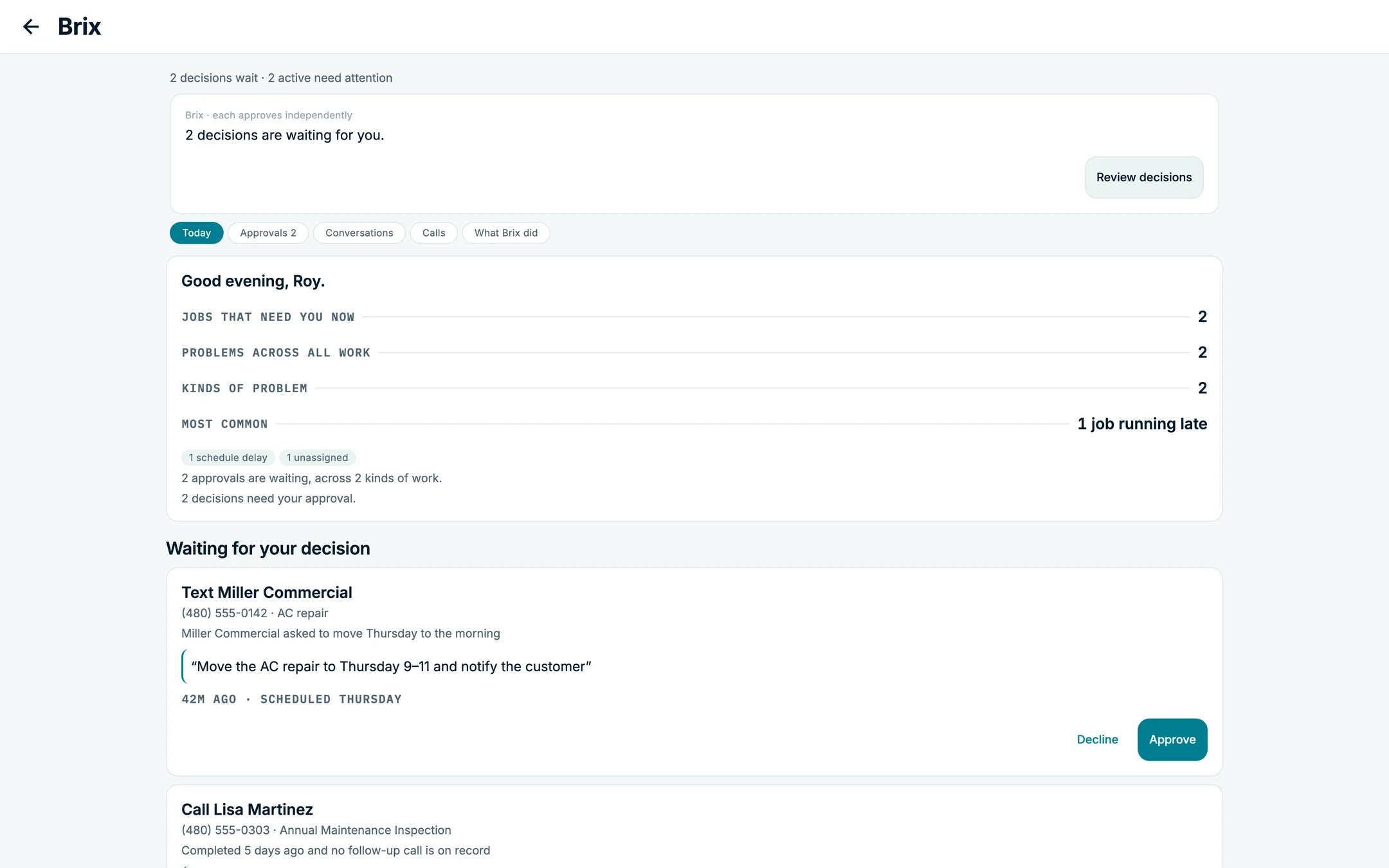 Example CrewBrix account showing work needing attention and Miller Commercial’s schedule change awaiting approval